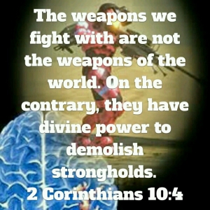 Two Corinthians 10:4 Scripture Poster